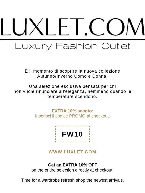 Tempo di rinnovare il guardaroba! Acquista le ultime novità: Mid-Season Sale al 10% In Più || Codice promozione FW10