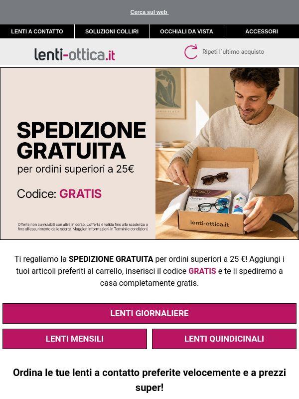 Ti premiamo con la spedizione GRATUITA 🤑😮