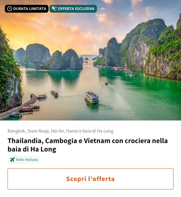 Thailandia, Cambogia e Vietnam con crociera nella baia di Ha Long