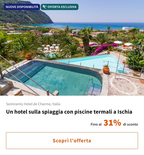 Un hotel sulla spiaggia con piscine termali a Ischia
