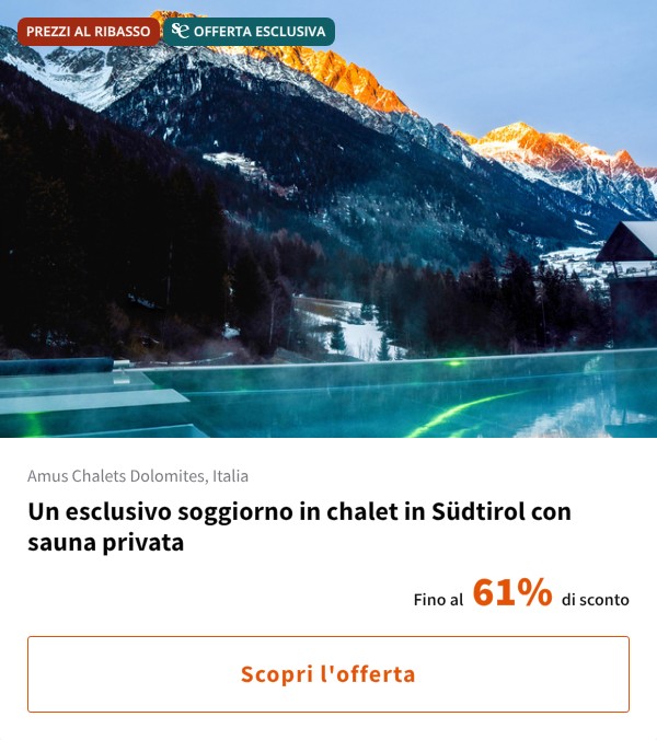 Un esclusivo soggiorno in chalet in Südtirol con sauna privata