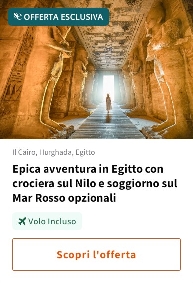 Epica avventura in Egitto con crociera sul Nilo e soggiorno sul Mar Rosso opzionali