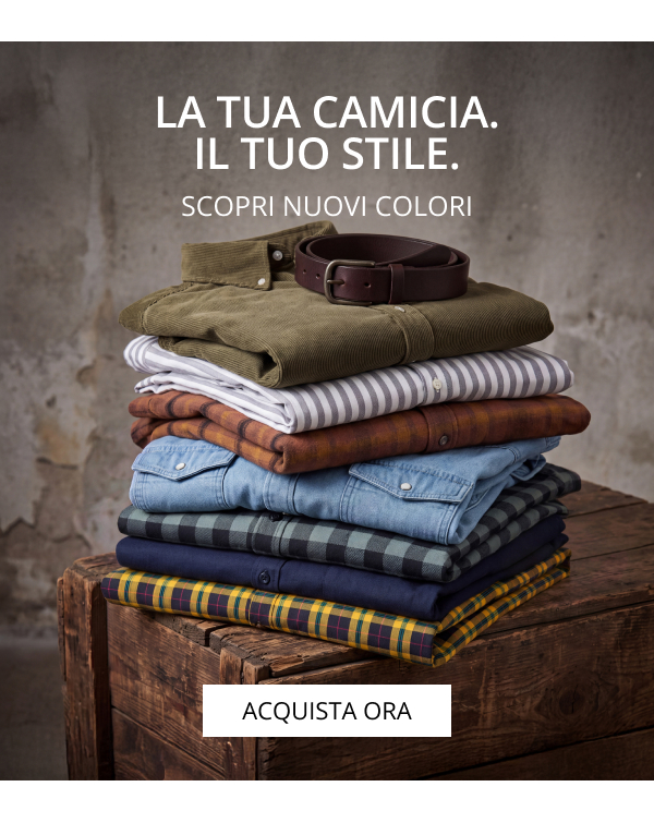 La tua camicia. Il tuo stile.