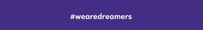 we are dreamers