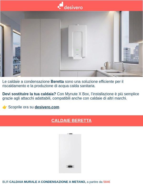 Sostituisci la caldaia con una Beretta