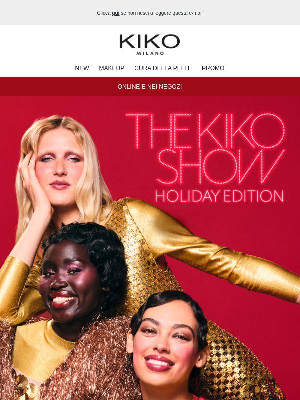 The KIKO Show: Holiday Edition è qui!