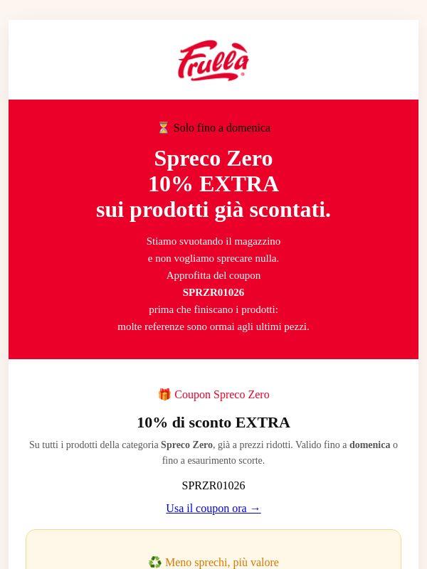 ⏳ Spreco Zero: 10% EXTRA, ma solo fino a domenica