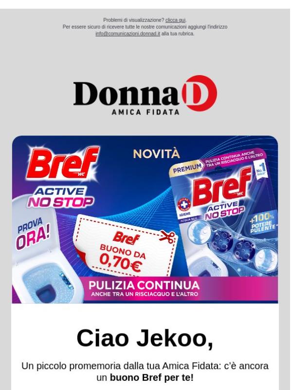 Il tuo sconto di 0,70€ su Bref ti aspetta!