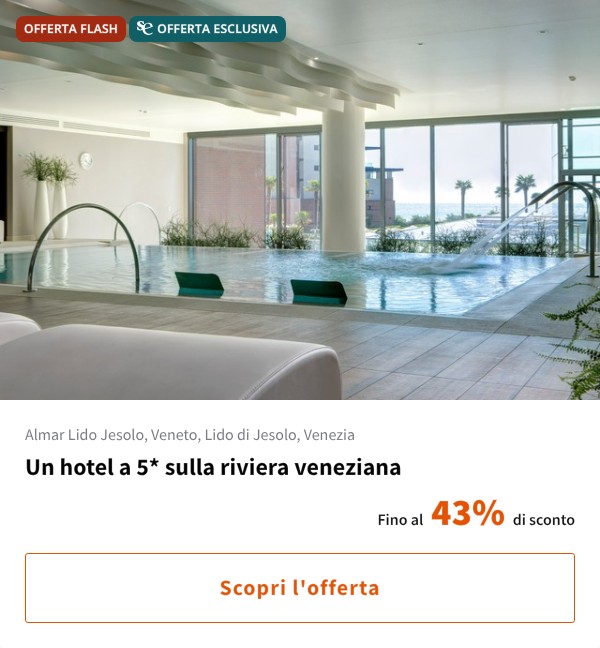 Un hotel a 5* sulla riviera veneziana