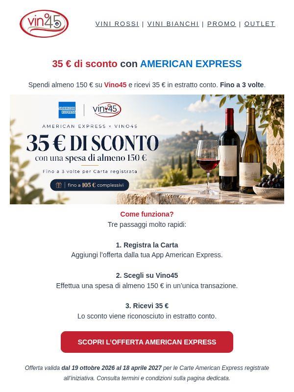 Fino a 105 € di vantaggio sui tuoi acquisti Vino45