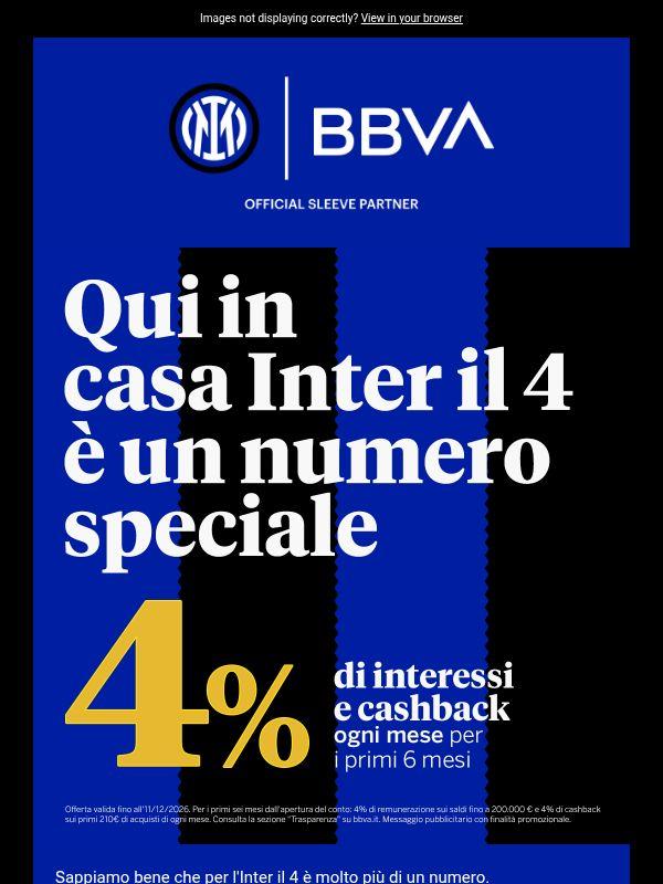In casa Inter il 4 è speciale. Con BBVA vale doppio!