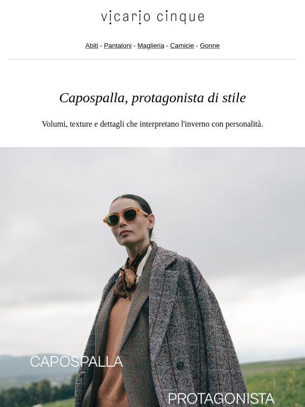 Capospalla, protagonista di stile
