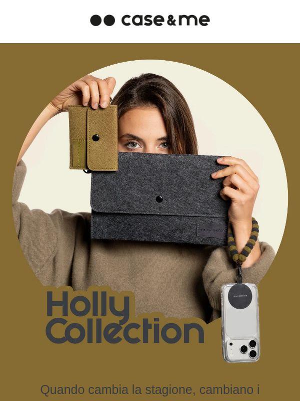 Ti presentiamo HOLLY ✨