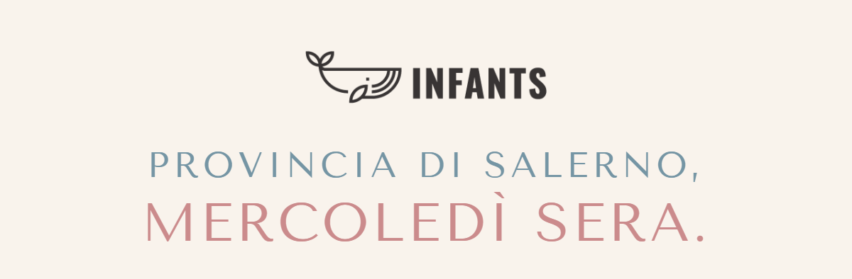 Infants. Provincia di Salerno, mercoledì sera.
