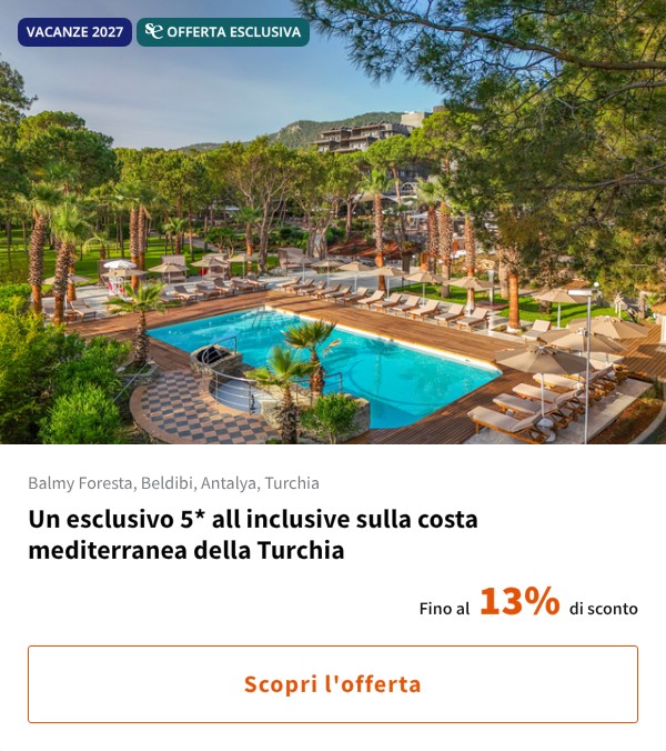 Un esclusivo 5* all inclusive sulla costa mediterranea della Turchia