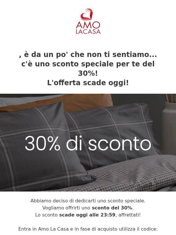 Scade oggi! Sconto 30%! ⏰
