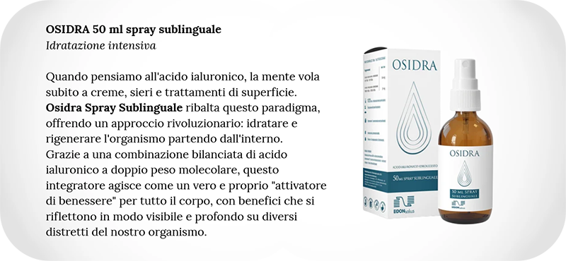 Scopri di più su Osidra, spray sublinguale