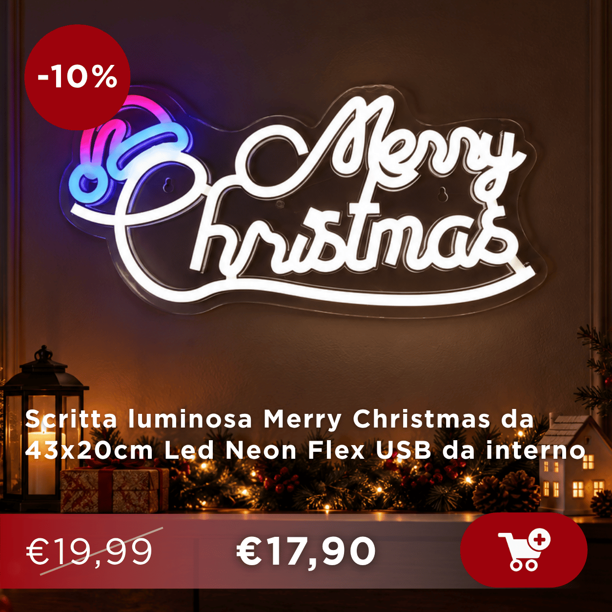 USB-powered LED neon 'Merry Christmas' wall sign 43x20cm glowing on a festive mantel with -10% red sale badge and €17.90 price