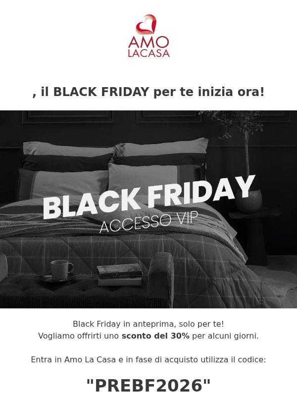 BLACK FRIDAY... anticipiamo?