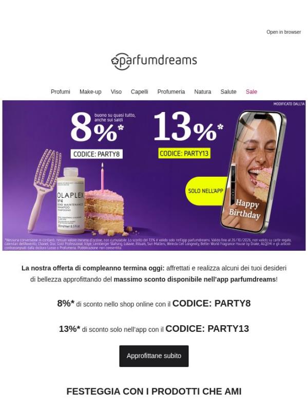 Solo ancora per oggi: offerta speciale di compleanno del 13%* nell’app 💝