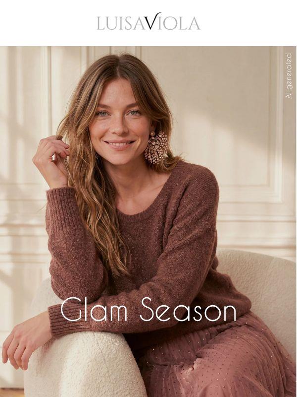 Pronta a brillare? E'arrivata la Glam Season ✨