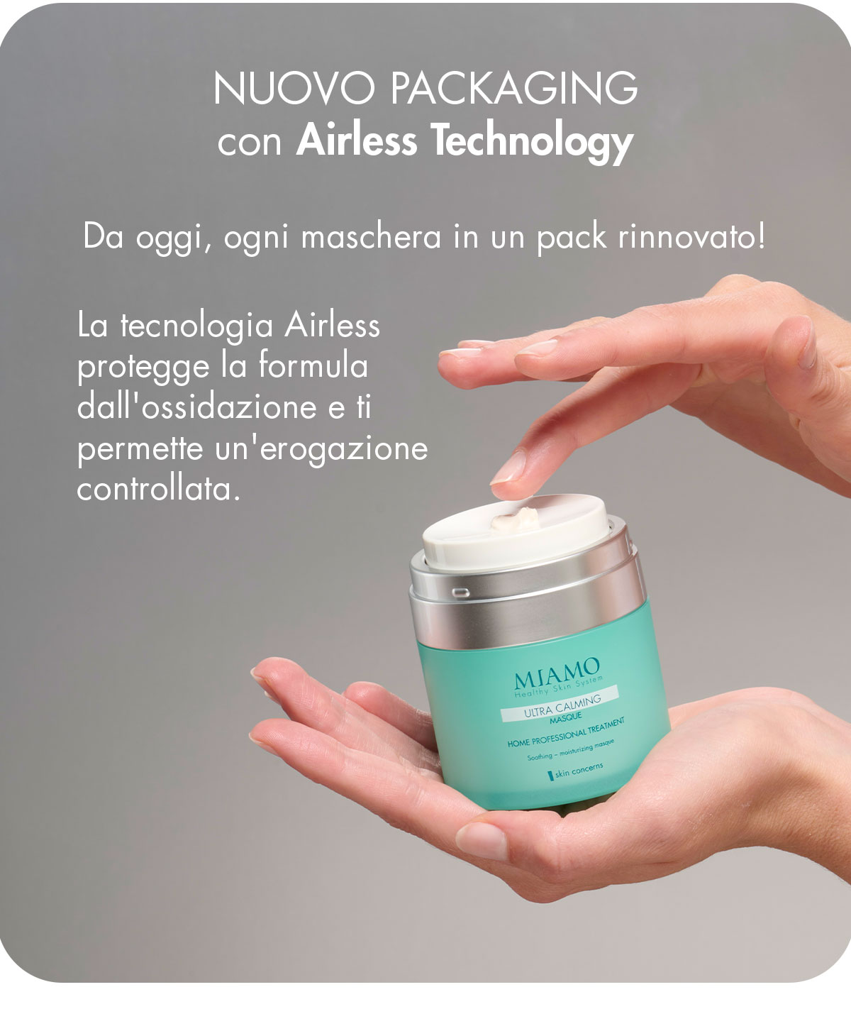 nuovo packaging con airless technology