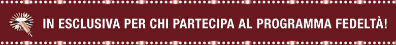 Esclusiva Club Fedeltà!