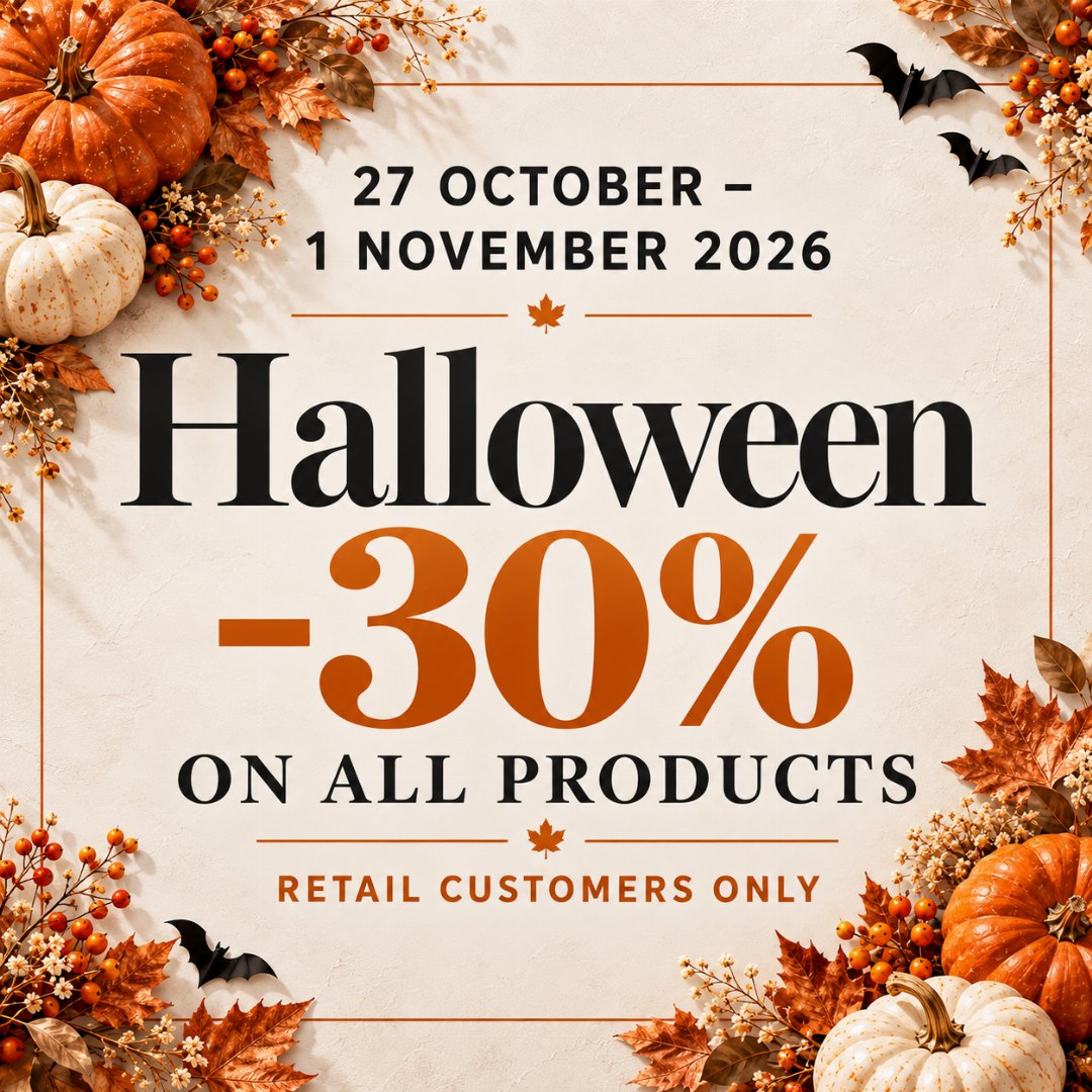 Halloween: 30% off all products, October 27 to November 1, 2026. Retail customers only.