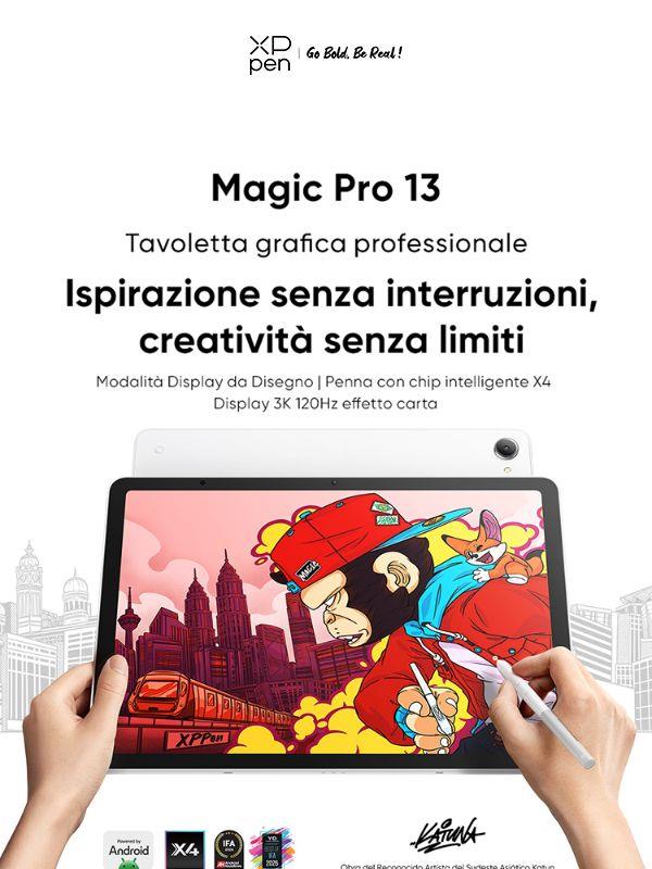 Magic Pro 13 è arrivato: Make Magic, All in One con la nostra nuova tavoletta grafica professionale
