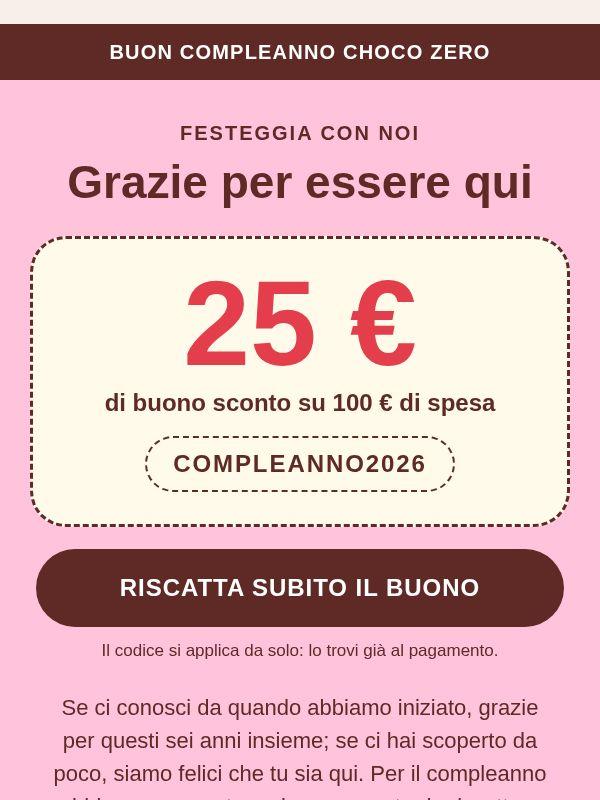 Il tuo buono sconto da 25 € è pronto da riscattare