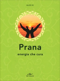 Prana - Energia che Cura