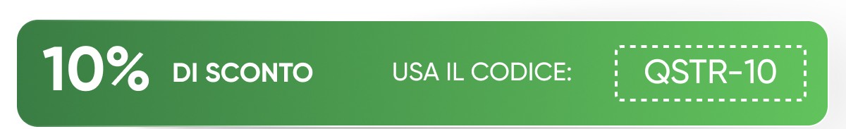 10% di sconto usa il codice qstr-10