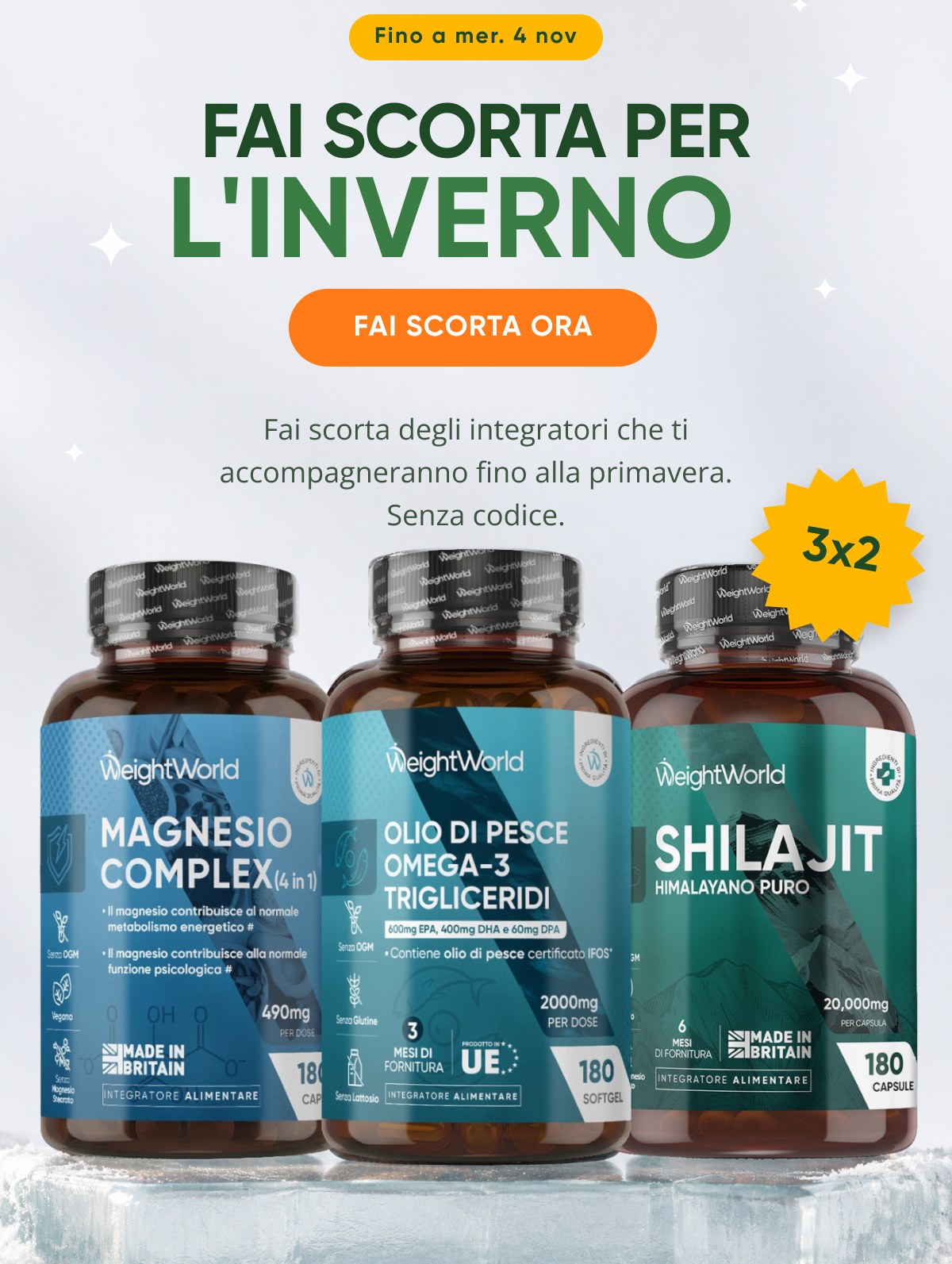 Fai scorta per l'inverno fai scorta ora Fai scorta degli integratori che ti accompagneranno fino alla primavera. Senza codice.