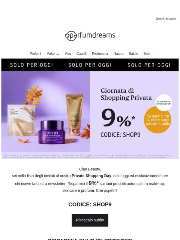 Invito 💌 9%* per il Private Shopping Day
