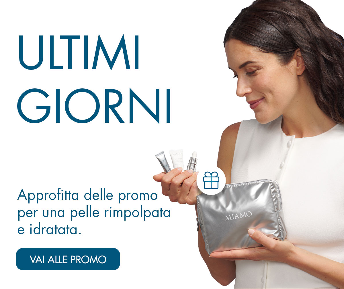 ultimi giorni per approfittare delle promo su age reverse e skin glow