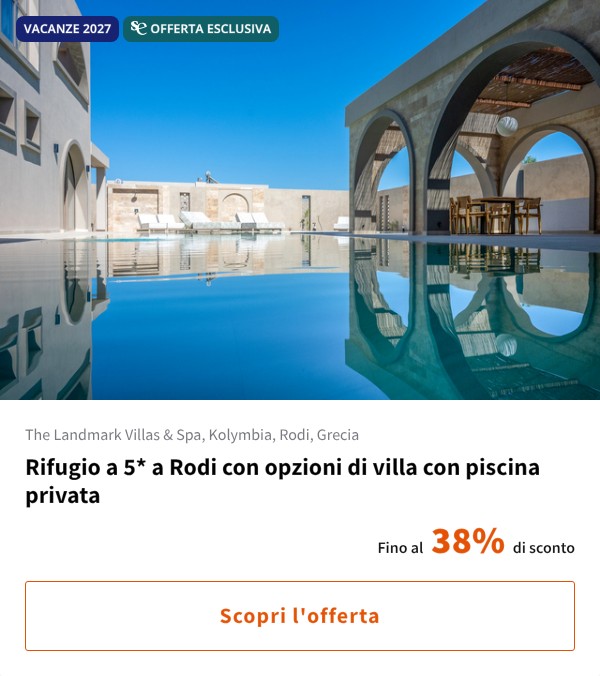 Rifugio a 5* a Rodi con opzioni di villa con piscina privata