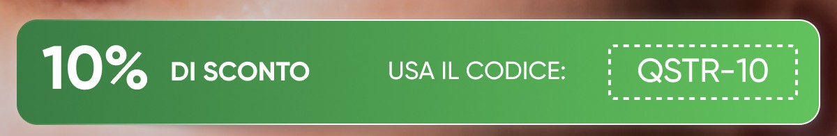 10% di sconto usa il codice* qstr-10
