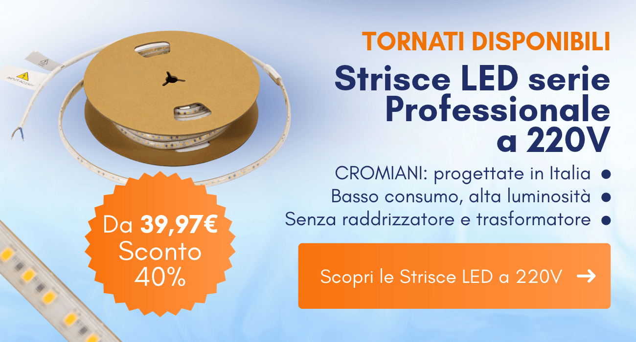 Strisce LED Serie Professionale a 220V