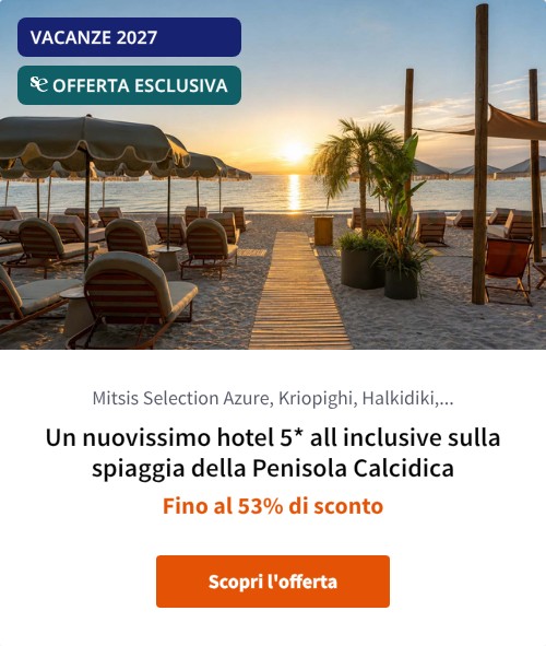 Un nuovissimo hotel 5* all inclusive sulla spiaggia della Penisola Calcidica