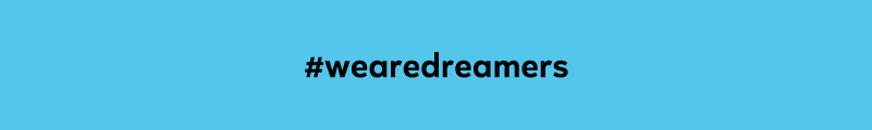 we are dreamers