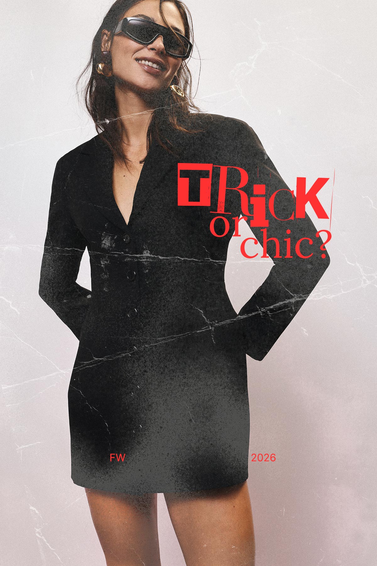 Smiling woman in black blazer dress and sunglasses, gold hoop earrings, confident pose with red 'Trick or chic?' fashion text