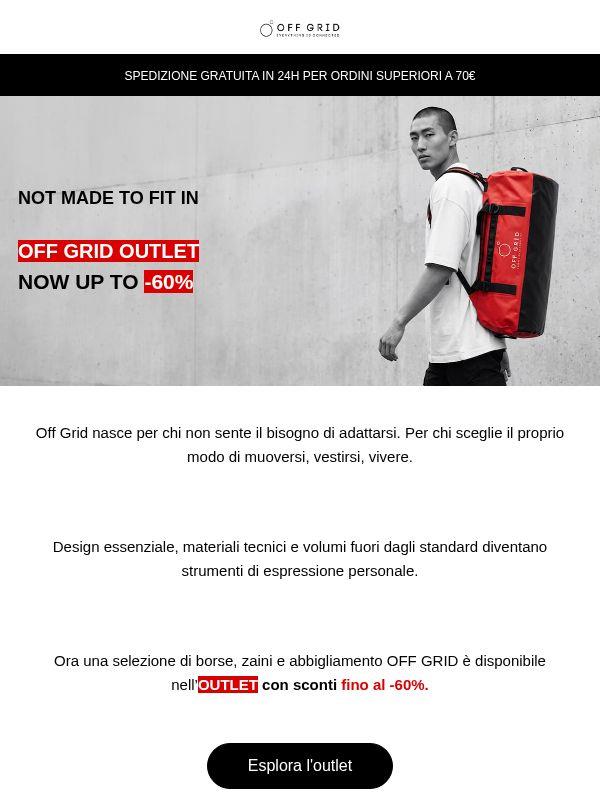 🔥 ENTER THE OFF GRID OUTLET - fino al -60%