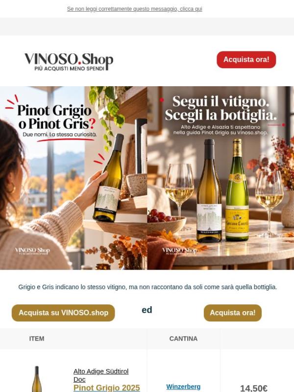 😁 VINOSO | Grigio e Gris indicano lo stesso vitigno, ma in bottiglie con una propria identità.