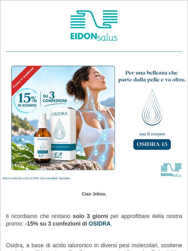 Ultimi 3 giorni: -15% su 3 confezioni di Osidra