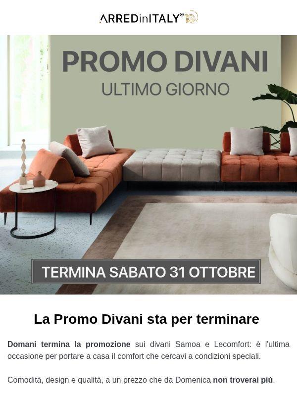 PROMO DIVANI: Ultimo giorno