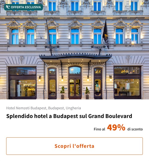 Splendido hotel a Budapest sul Grand Boulevard