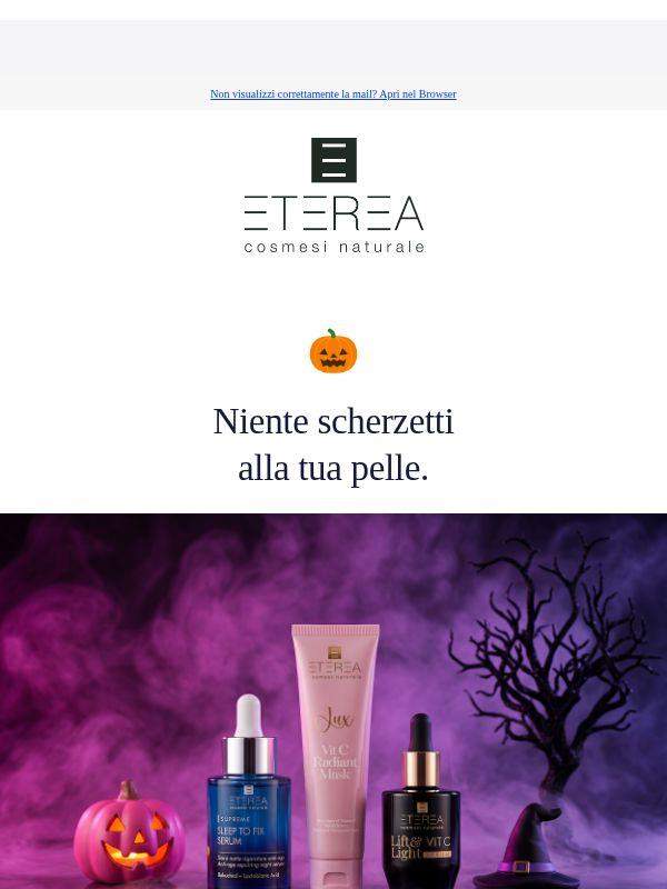 👻 La tua pelle non ama gli scherzetti!