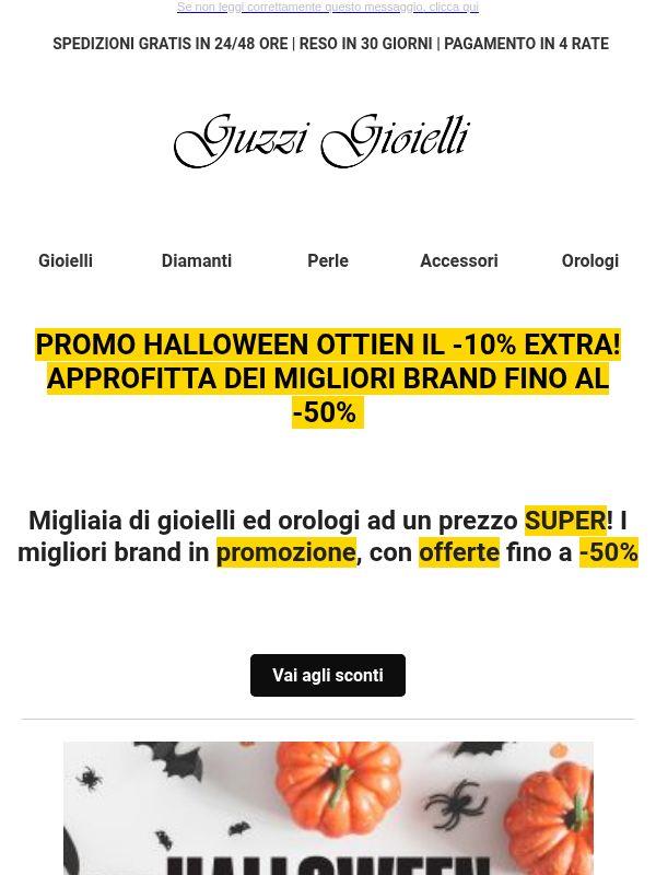 ULTIMO GIORNO! PROMO HALLOWEEN 10% EXTRA